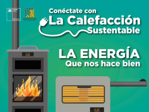 Campaña Educativa y Comunicacional: Calefacción sustentable y PDA